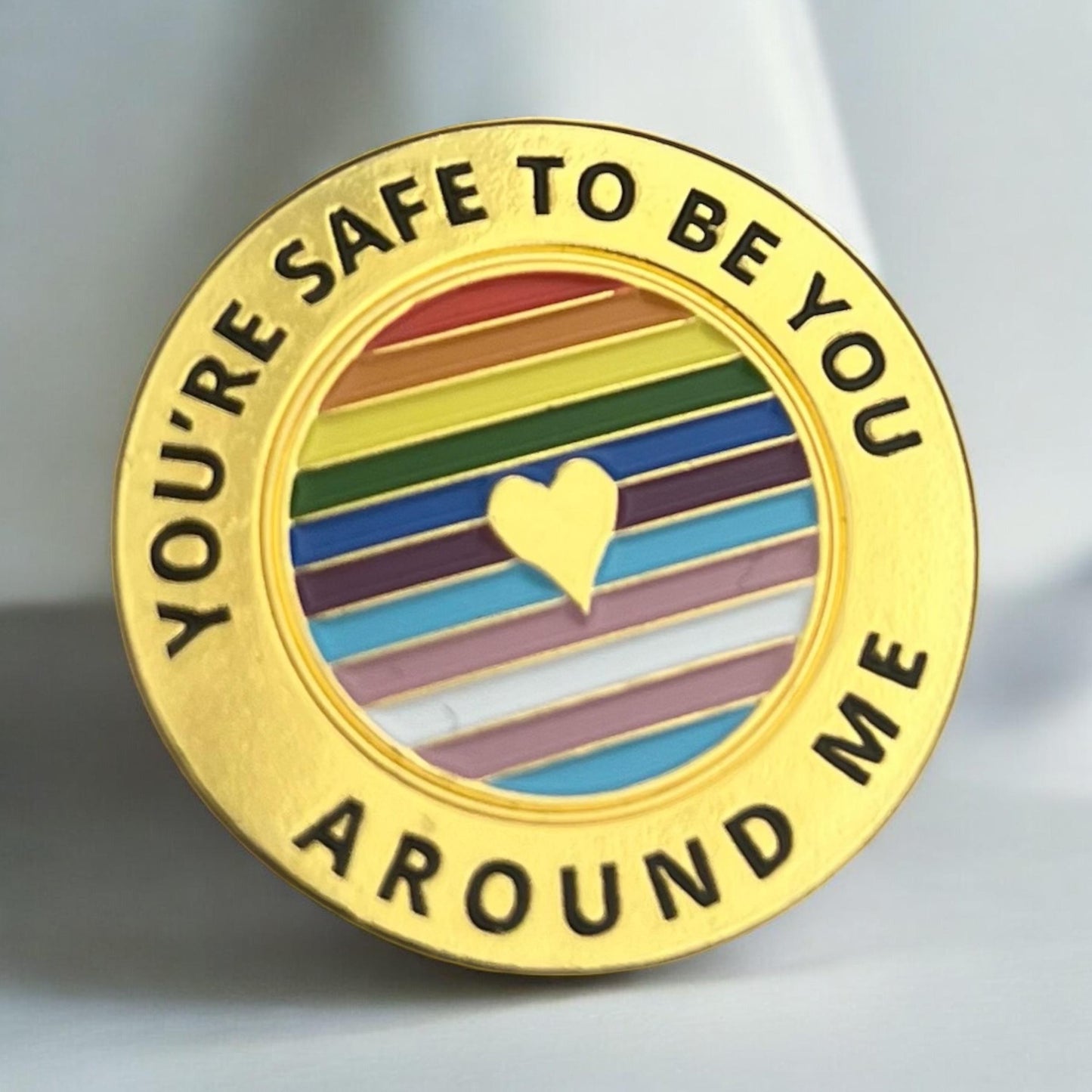 You're Safe To Be You  Around Me