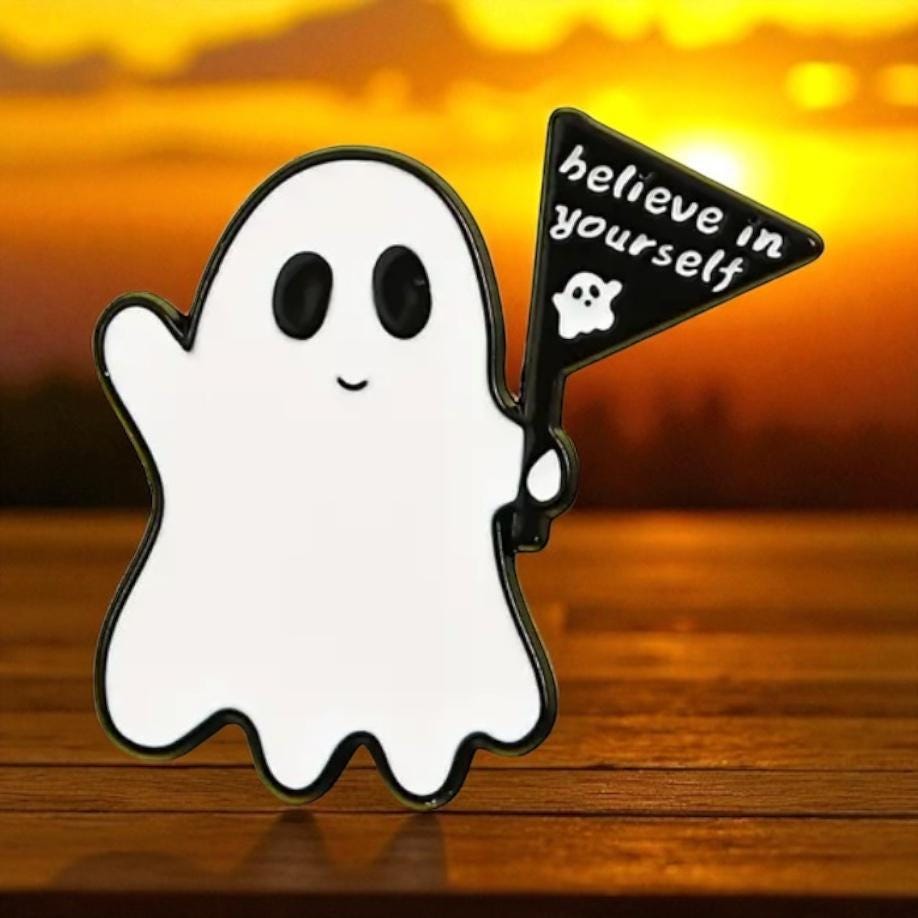 Halloween Ghost - Believe in Yourself