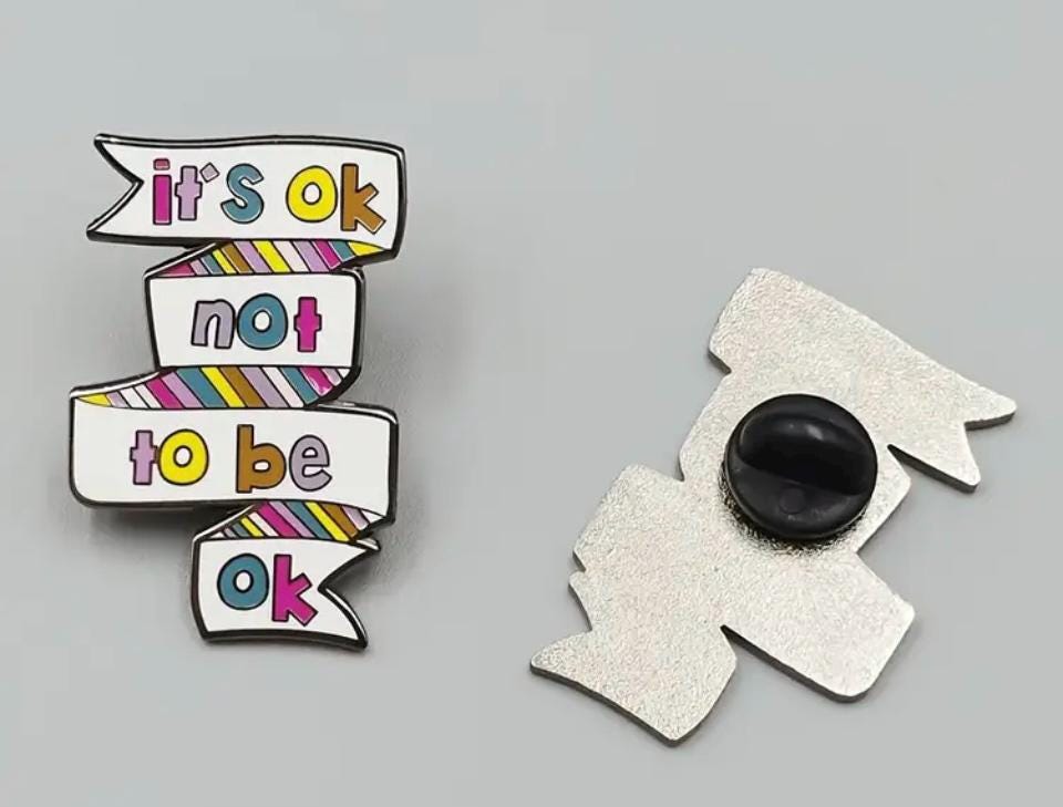 It's ok not to be ok