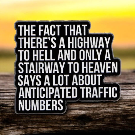 Highway to Hell, Stairway to Heaven..