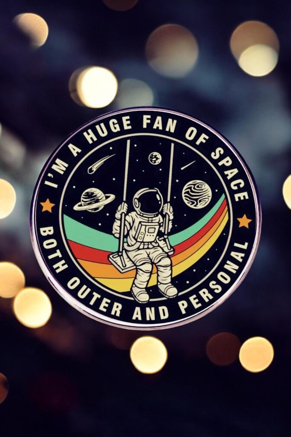 I'm A Huge Fan of Space, Both Outer and Personal