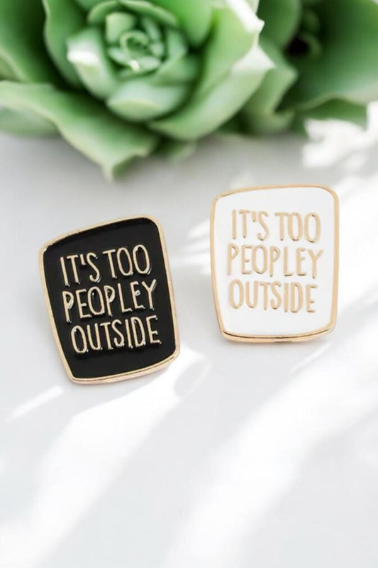 It's Too Peopley Outside