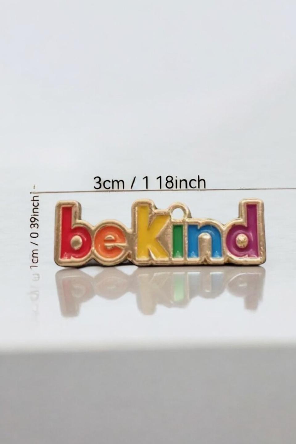 Be Kind