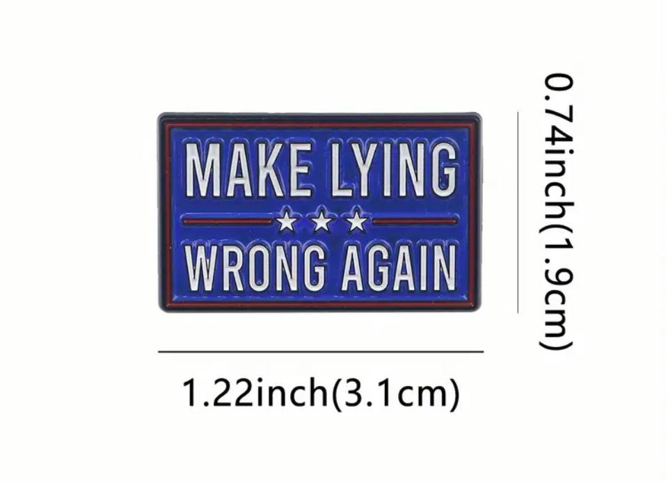 Make Lying Wrong Again