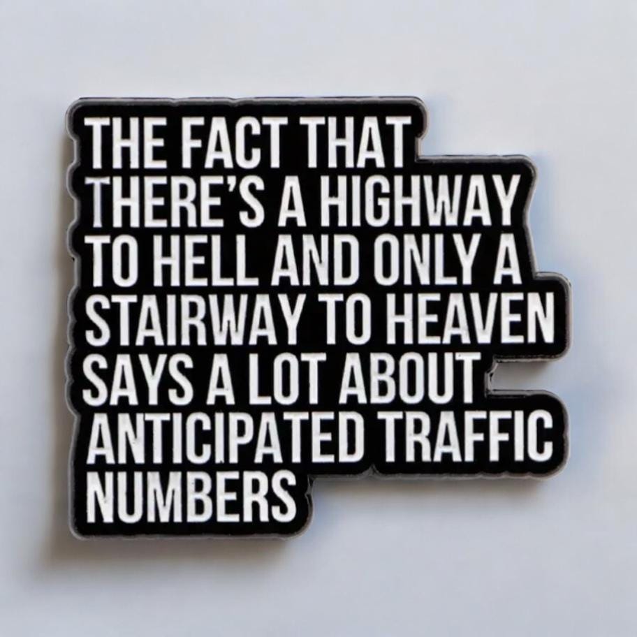 Highway to Hell, Stairway to Heaven..